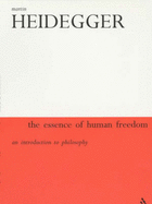 Essence of Human Freedom: An Introduction to Philosophy