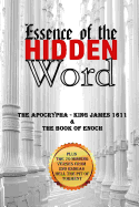 Essence of the Hidden Word: The Apocrypha & the Book of Enoch