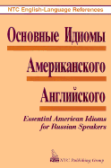 Essential American Idioms for Russian Speakers