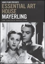 Essential Art House: Mayerling [Criterion Collection] - Anatole Litvak