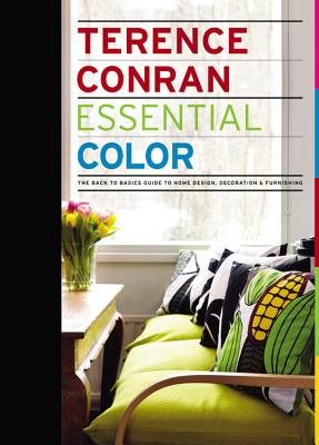 Essential Color - Conran, Terence, and Wilhide, Elizabeth (Editor)
