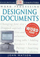 Essential Computers:  Designing Documents