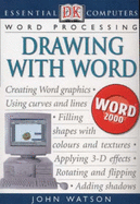 Essential Computers:  Drawing with Word