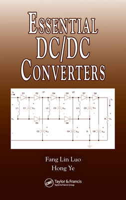 Essential DC/DC Converters - Luo, Fang Lin