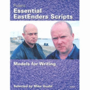 Essential "Eastenders" Scripts: Student Book - Gould, Mike, and Thomas, Emma (Volume editor)