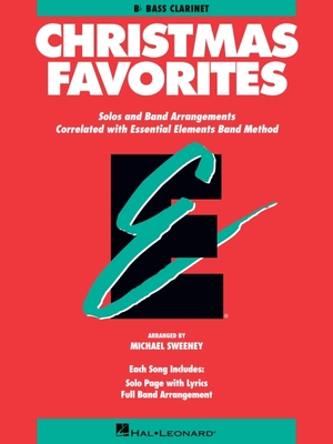 Essential Elements Christmas Favorites: BB Bass Clarinet - Sweeney, Michael