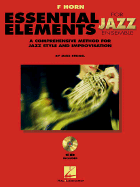 Essential Elements for Jazz Ensemble a Comprehensive Method for Jazz Style and Improvisation