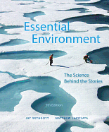 Essential Environment: The Science Behind the Stories Plus Mastering Environmental Science with Etext -- Access Card Package