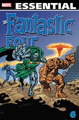 Essential Fantastic Four - Volume 6: Reissue - Lee, Stan (Text by)