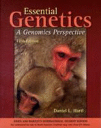 Essential Genetics: A Genomics Perspective. Daniel L. Hartl
