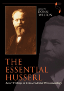Essential Husserl: Basic Writings in Transcendental Phenomenology