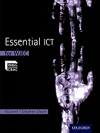 Essential ICT A Level: AS Student Book for WJEC