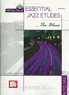 Essential Jazz Etudes... the Blues for Alto Sax