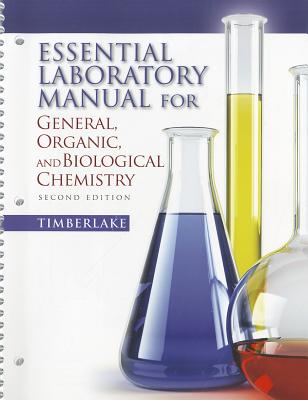 Essential Laboratory Manual for General, Organic and Biological Chemistry - Timberlake, Karen