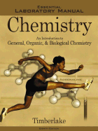 Essential Laboratory Manual to Accompany Chemistry: An Introduction to General, Organic and Biological Chemistry