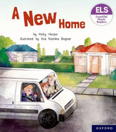 Essential Letters and Sounds: Essential Phonic Readers: Oxford Reading Level 5: A New Home