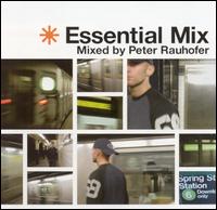 Essential Mix - Peter Rauhofer