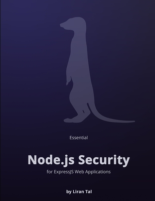 Essential Node.js Security - Tal, Liran