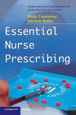 Essential Nurse Prescribing - Courtenay, Molly, and Butler, Michele