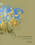 Essential Organic Chemistry: Pearson New International Edition - Bruice, Paula Y.