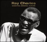 Essential Original Albums - Ray Charles