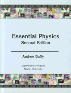 Essential Physics (Boston University Custom Edition)