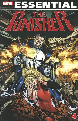 Essential Punisher Vol. 4 - Dixon, Chuck, and Baron, Mike, and Reinhold, Bill