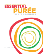 Essential Pure: The A to Z Guidebook