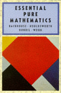 Essential Pure Mathematics: Bk. 1