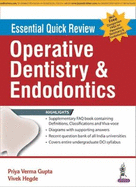 Essential Quick Review: Operative Dentistry & Endodontics