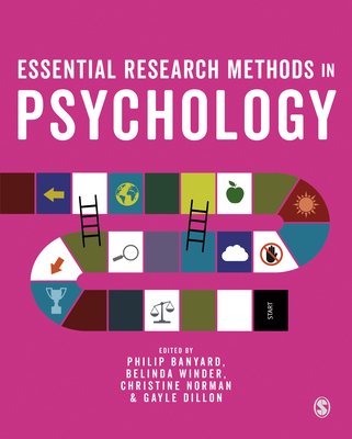 Essential Research Methods in Psychology - Banyard, Philip (Editor), and Winder, Belinda (Editor), and Norman, Christine (Editor)