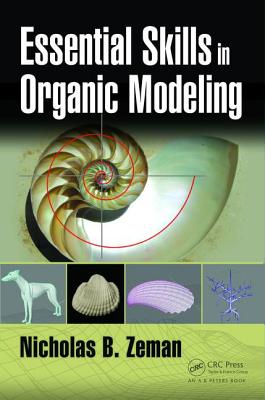 Essential Skills in Organic Modeling - Zeman, Nicholas B.