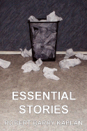 Essential Stories - Kaplan, Robert Barry