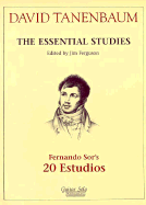 Essential Studies: Fernando Sor - Tanenbaum, David, and Ferguson, Jim (Editor)