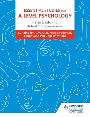 Essential Studies for A-Level Psychology - Kitching, Helen J.