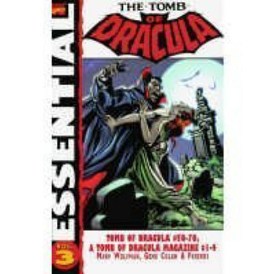 Essential Tomb of Dracula - Volume 3 - Wolfman, Marv (Text by), and McKenzie, Roger (Text by), and Robbins, Frank (Text by)