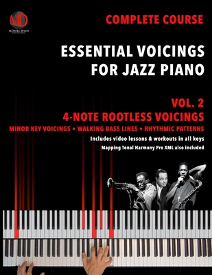 Essential Voicings for Jazz Piano Vol.2: 4-note Rootless Voicings - Music, Mdecks