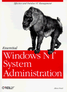 Essential Windows NT System Administration