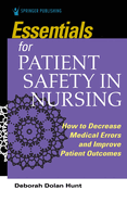 Essentials for Patient Safety in Nursing
