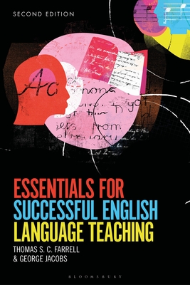 Essentials for Successful English Language Teaching - Farrell, Thomas S C, and Jacobs, George M