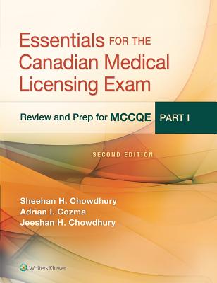 Essentials for the Canadian Medical Licensing Exam - Chowdhury, Jeeshan, BSC, Msc