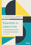 Essentials in Cybercrime: A Criminological Overview for Education and Practice