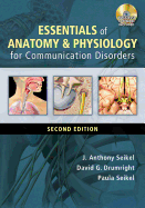 Essentials of Anatomy & Physiology for Communication Disorders