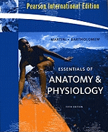 Essentials of Anatomy & Physiology with Interactive Physiology 10-System Suite: International Edition