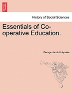 Essentials of Co-Operative Education