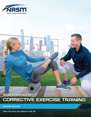 Essentials of Corrective Exercise Training - National Academy of Sports Medicine (Nasm)