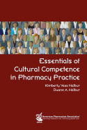 Essentials of Cultural Competence in Pharmacy Practice