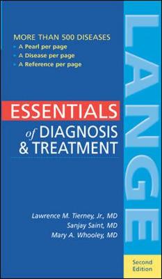 Essentials of Diagnosis & Treatment - Tierney, Lawrence M, Jr., M.D.