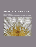 Essentials of English; Higher Grades