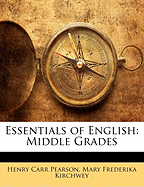 Essentials of English: Middle Grades